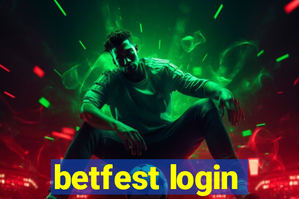 betfest login